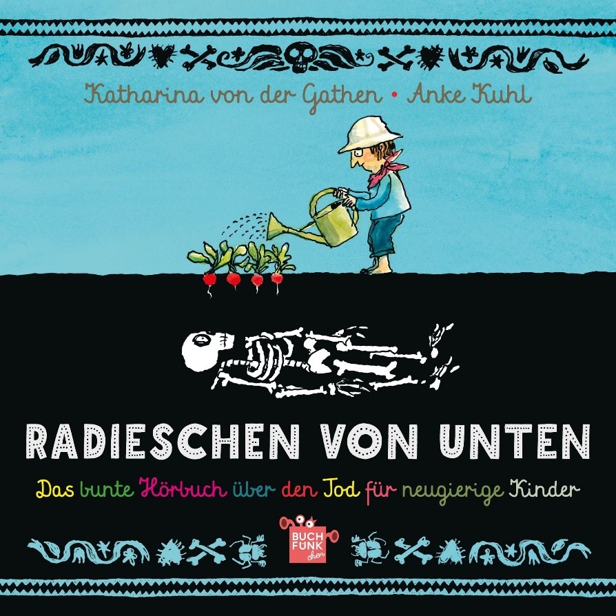 von der Gathen, Katharina: Radieschen von unten (Hörbuch)